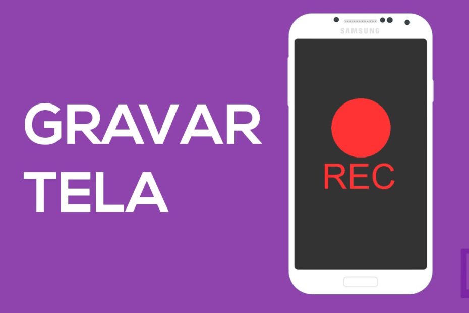 gravar tela android sem apps